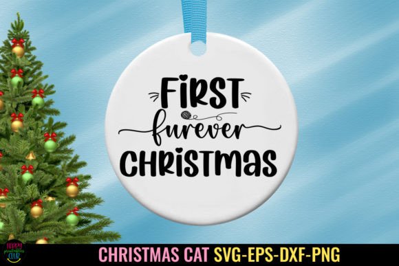 Download First Furever Christmas Cat SVG - Christmas cat svg Collection